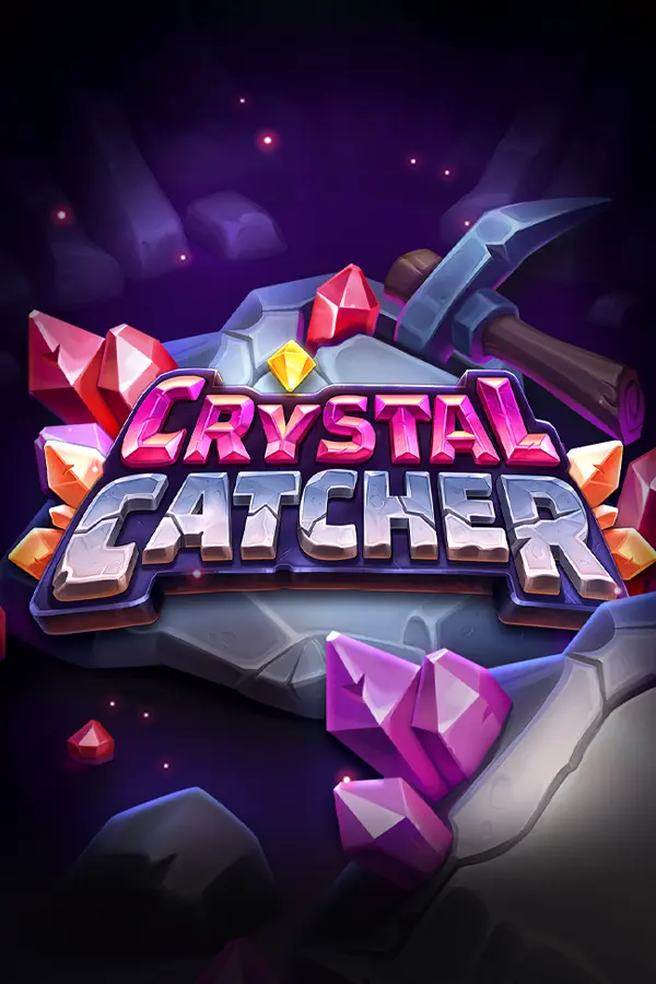 Crystal Catcher